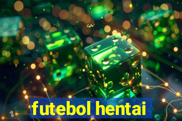 futebol hentai