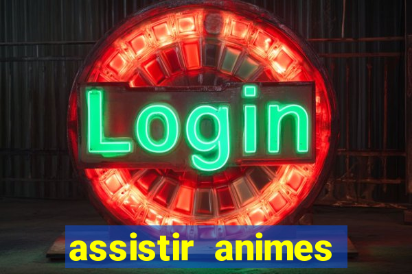 assistir animes online nz
