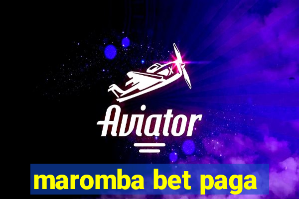 maromba bet paga
