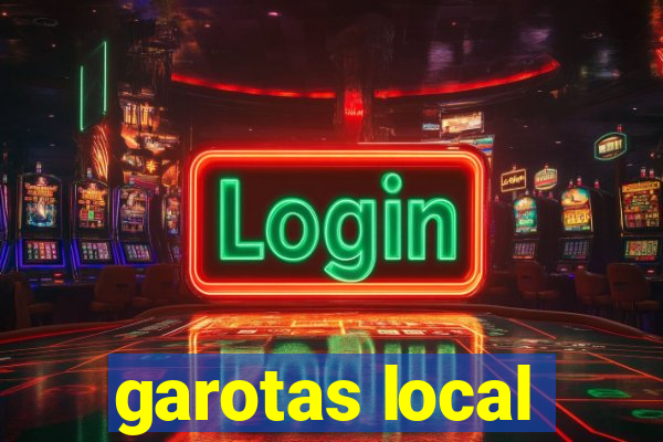 garotas local