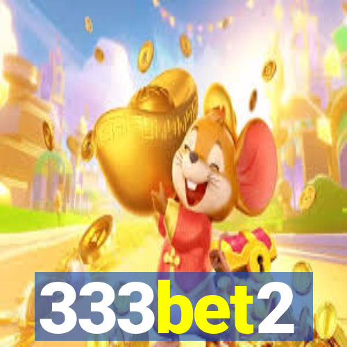 333bet2