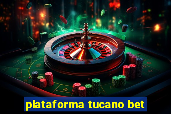 plataforma tucano bet