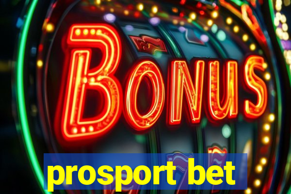 prosport bet