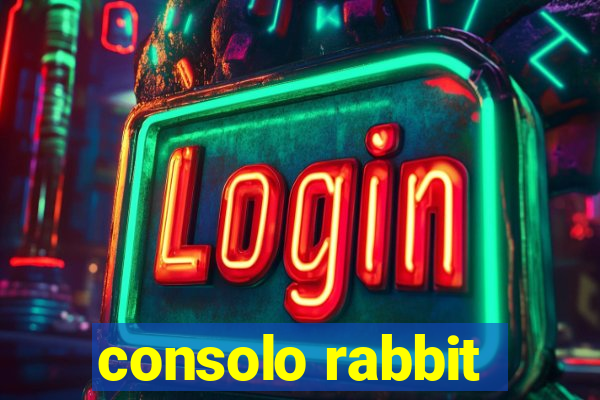 consolo rabbit