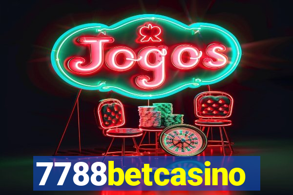 7788betcasino