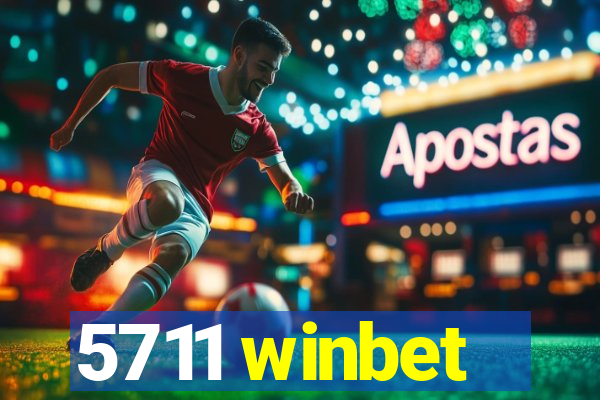 5711 winbet