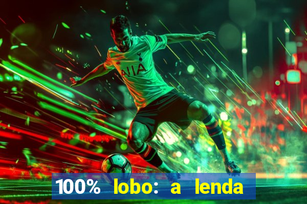 100% lobo: a lenda da pedra da lua 2 temporada