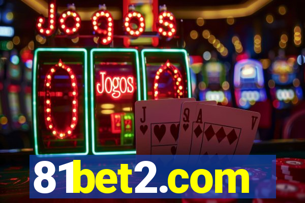 81bet2.com