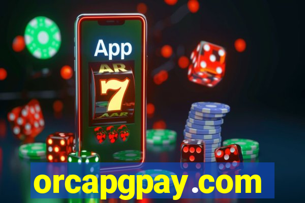 orcapgpay.com