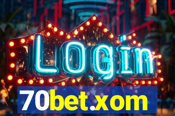 70bet.xom
