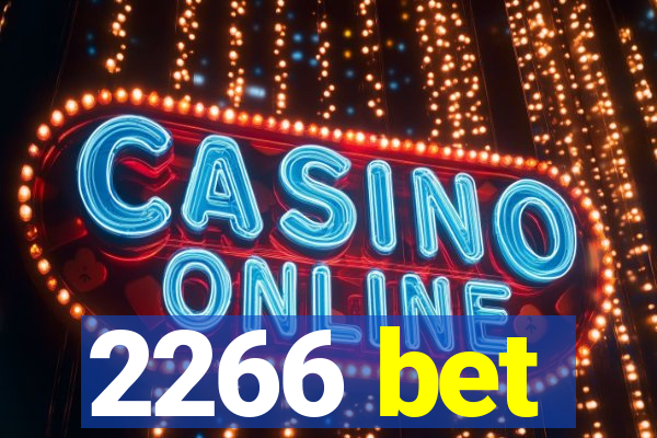 2266 bet