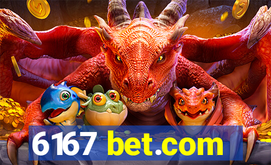 6167 bet.com