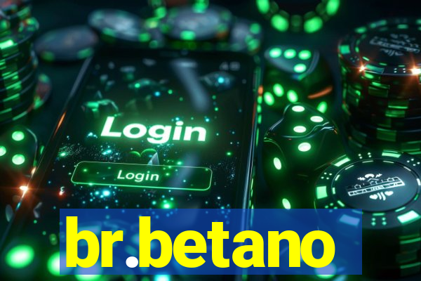 br.betano