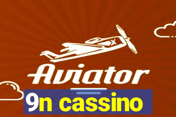 9n cassino