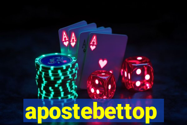 apostebettop