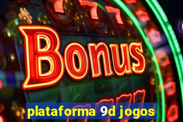plataforma 9d jogos