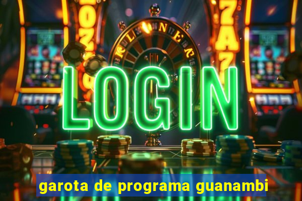 garota de programa guanambi