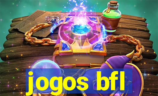 jogos bfl