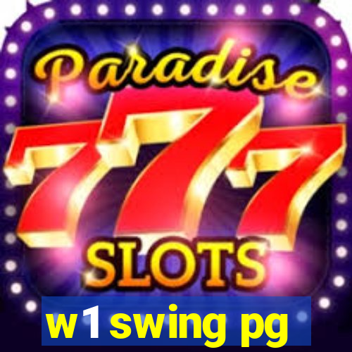 w1 swing pg