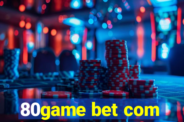 80game bet com