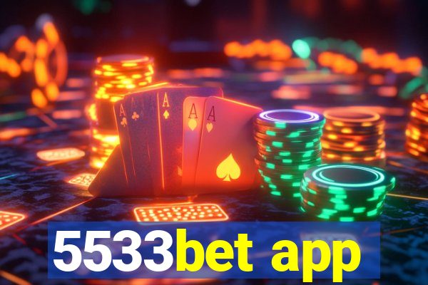 5533bet app