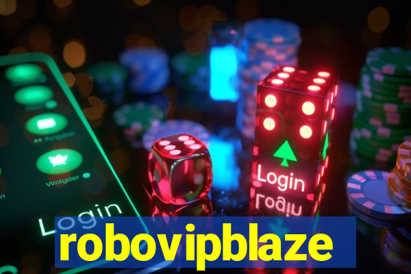 robovipblaze