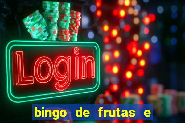 bingo de frutas e legumes para imprimir