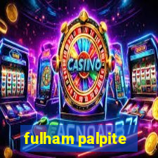 fulham palpite