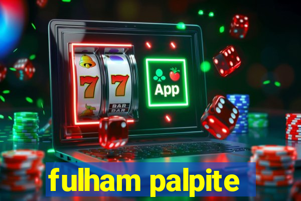 fulham palpite