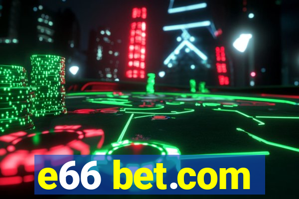 e66 bet.com