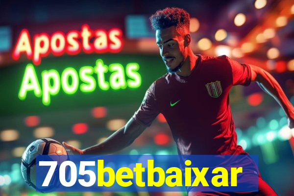 705betbaixar