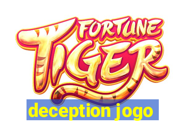 deception jogo