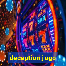 deception jogo