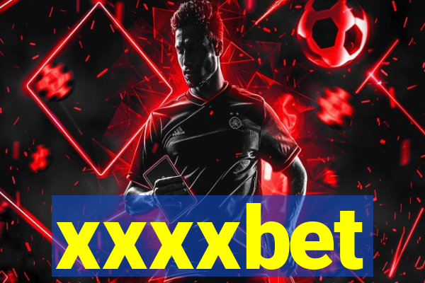 xxxxbet