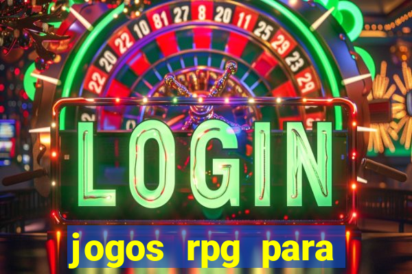 jogos rpg para ganhar dinheiro