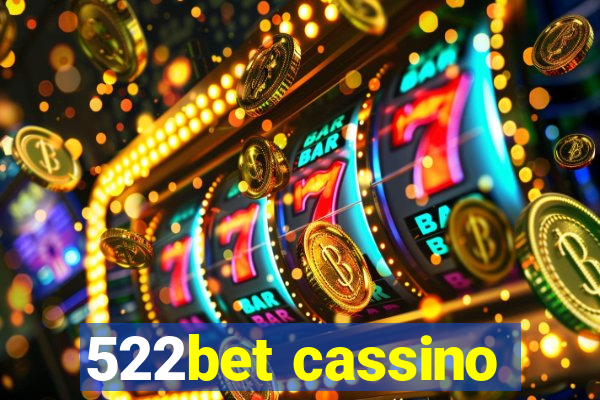 522bet cassino
