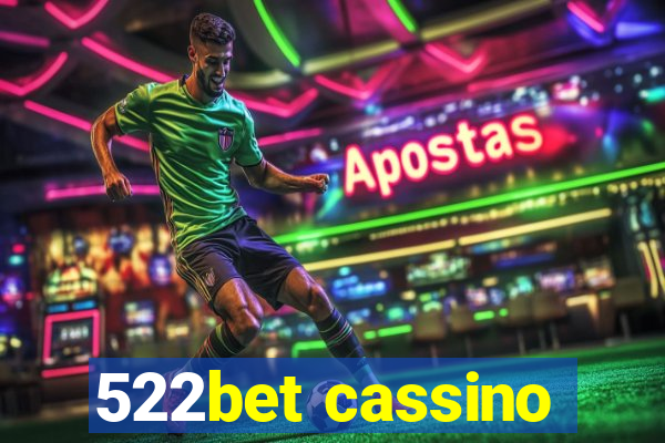 522bet cassino