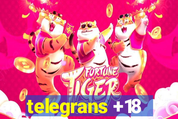 telegrans +18