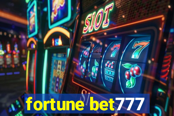 fortune bet777