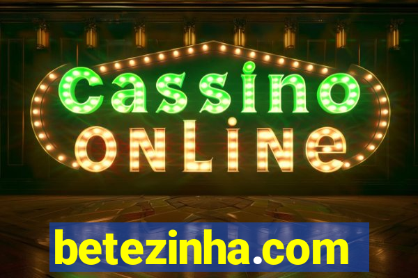 betezinha.com