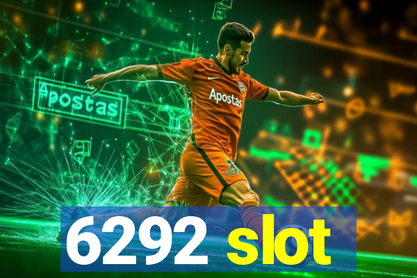 6292 slot
