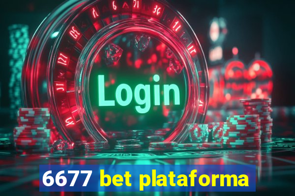 6677 bet plataforma