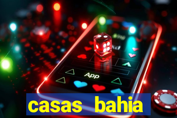 casas bahia itabirito mg