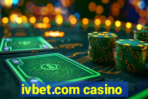 ivbet.com casino