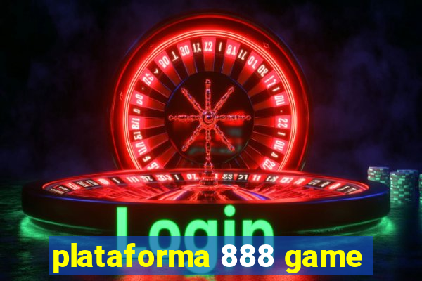 plataforma 888 game