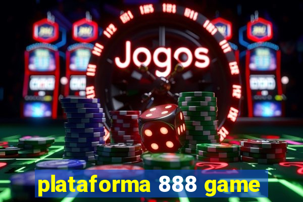 plataforma 888 game