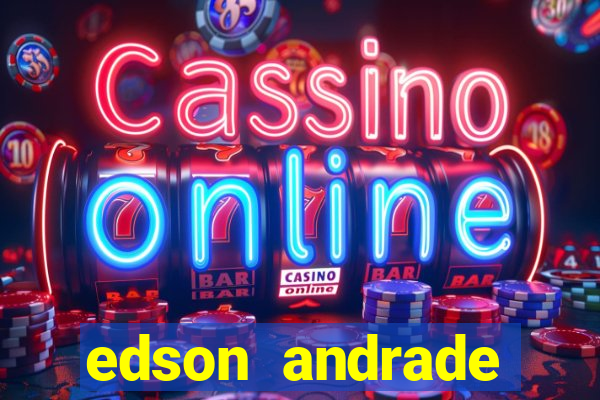edson andrade santos junior cardiologista