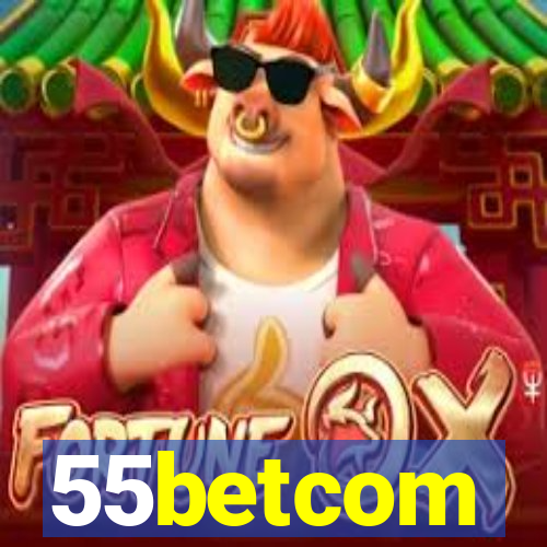 55betcom