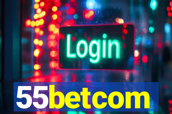 55betcom