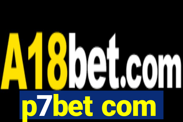 p7bet com